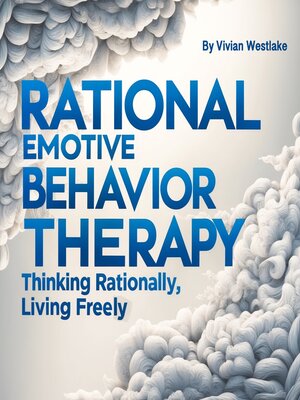 cover image of Rational Emotive Behavior Therapy